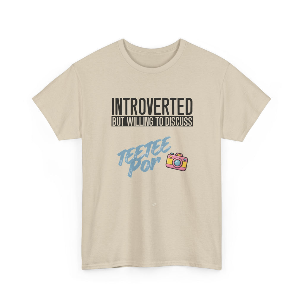 Introverted but willing to discuss TeeteePor slogan tee in Sand, front print – Thai BL fan merch