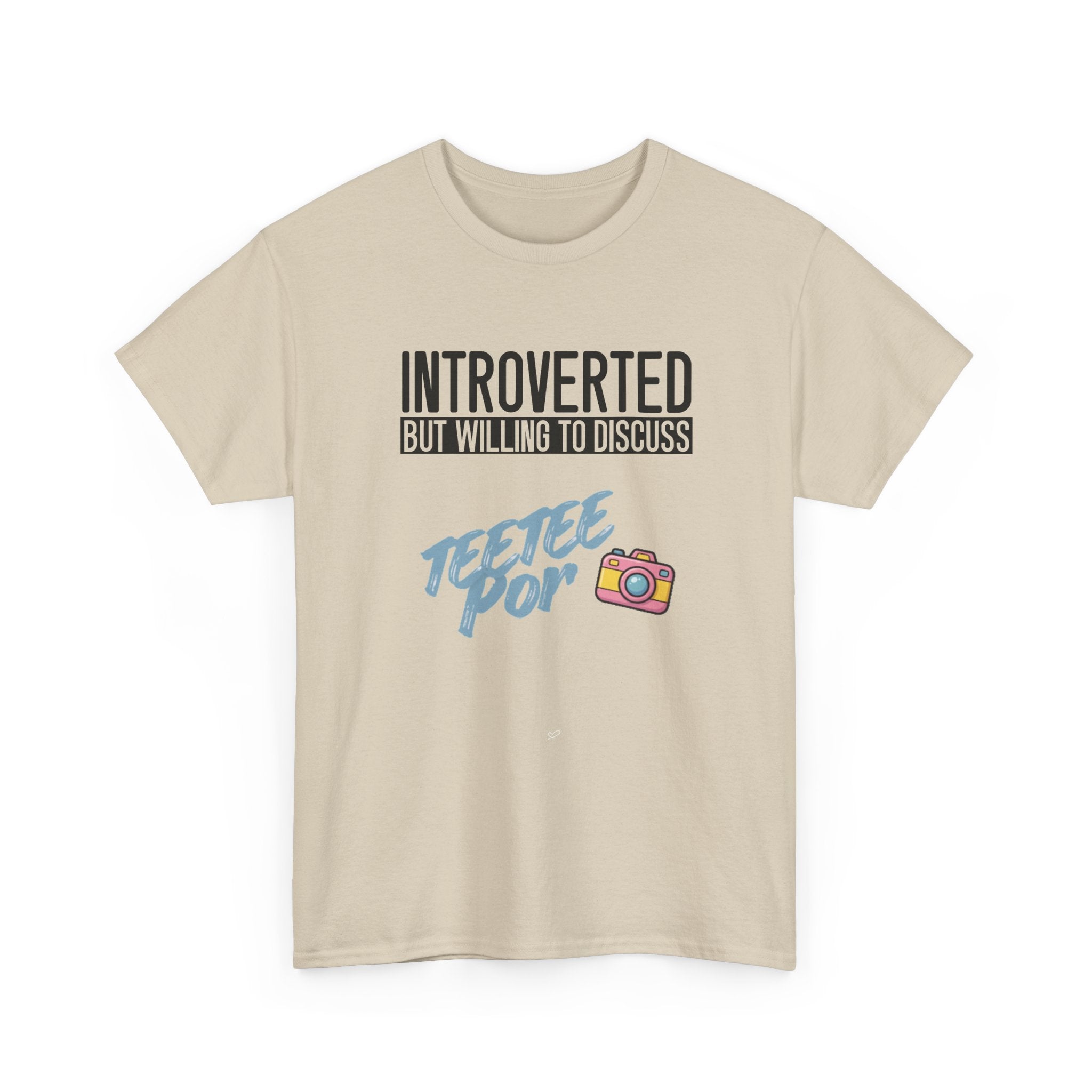 Introverted but willing to discuss TeeteePor slogan tee in Sand, front print – Thai BL fan merch