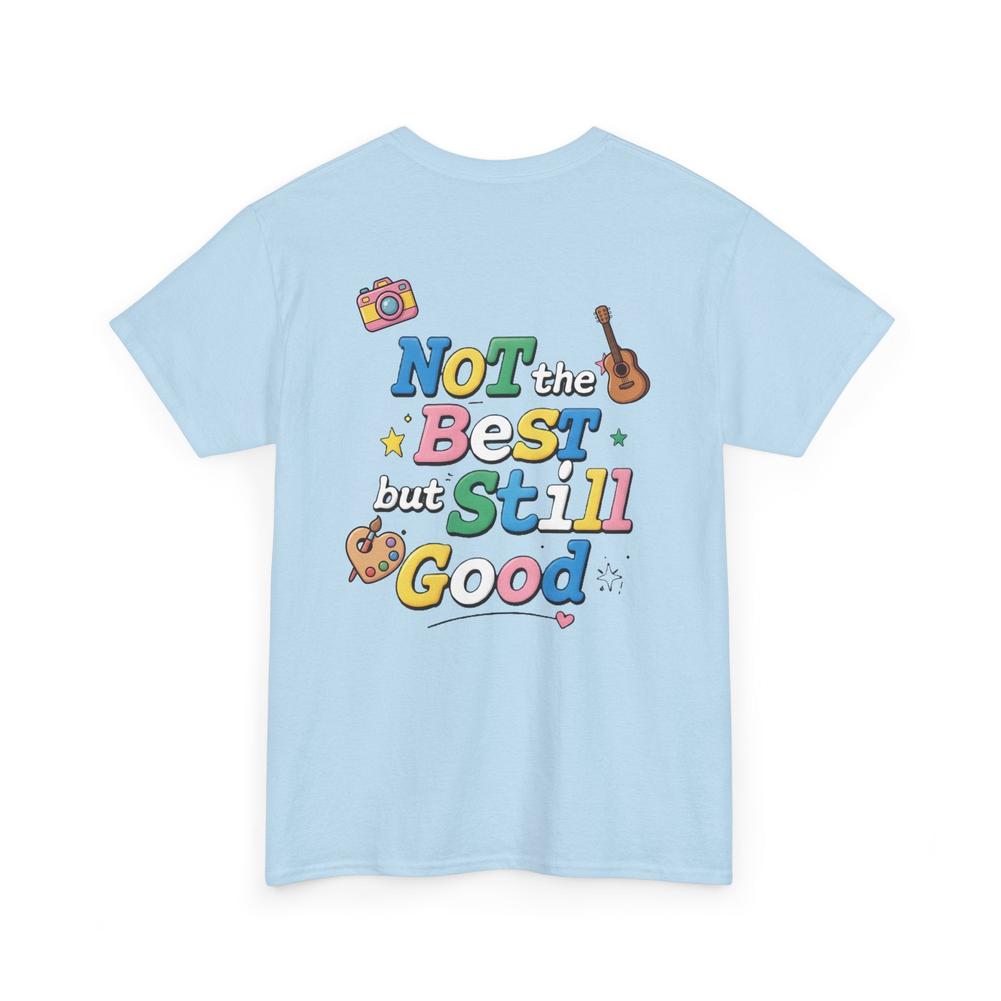Light blue Duang With You t-shirt — Not the Best but Still Good back print, TeeteePor Thai BL fan merch