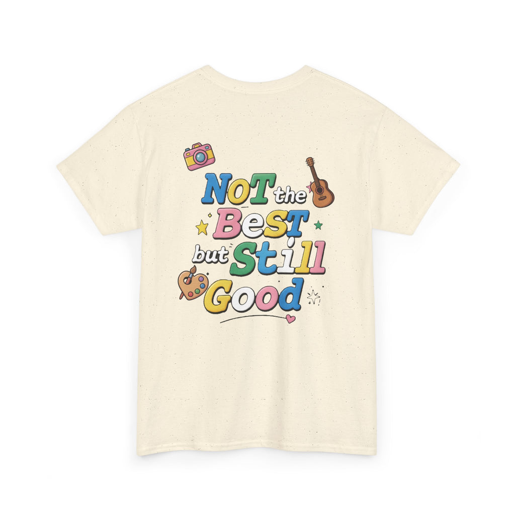 Natural Duang With You t-shirt — Not the Best but Still Good back print, TeeteePor Thai BL fan merch